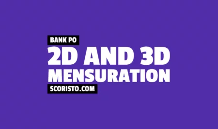 10 Mensuration Questions for Bank PO — Part 1 (2021)