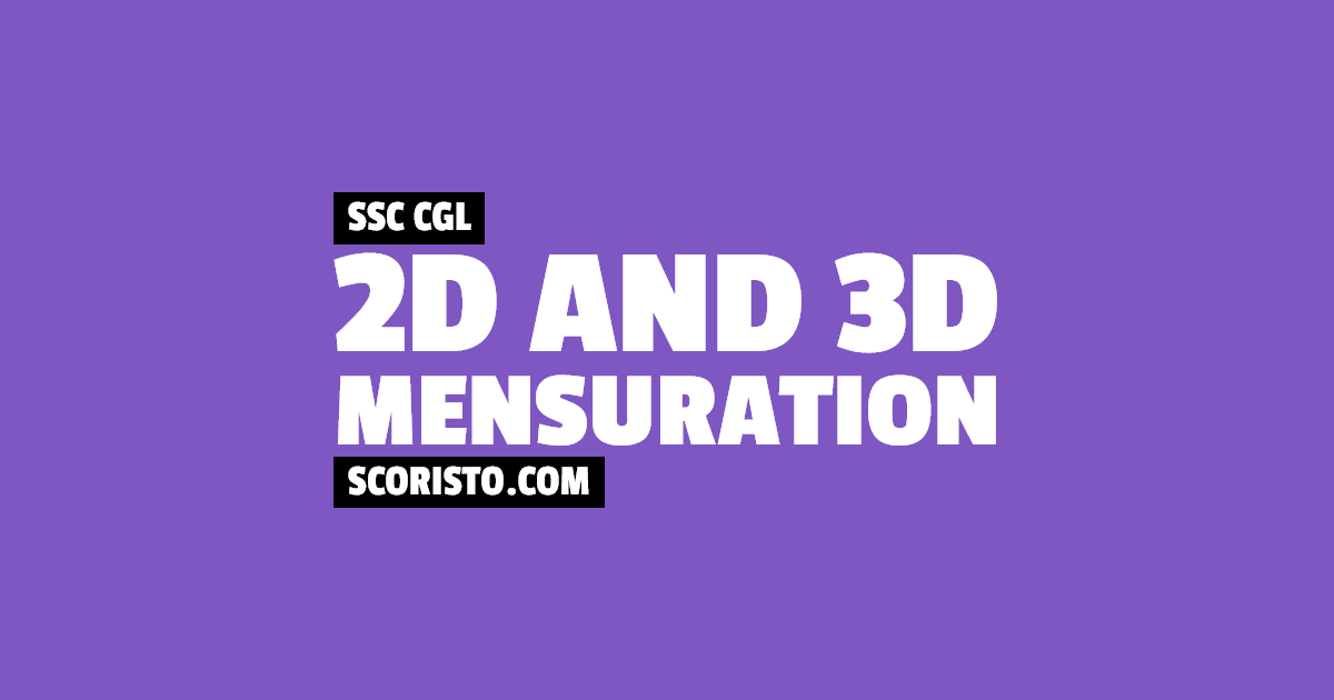 2d and 3d mensuration ssc cgl